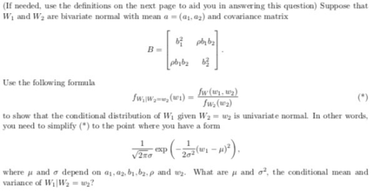 (If needed, use the definitions on the next page to aid you in answering this question) Suppose that Wi and W2 are bivariate