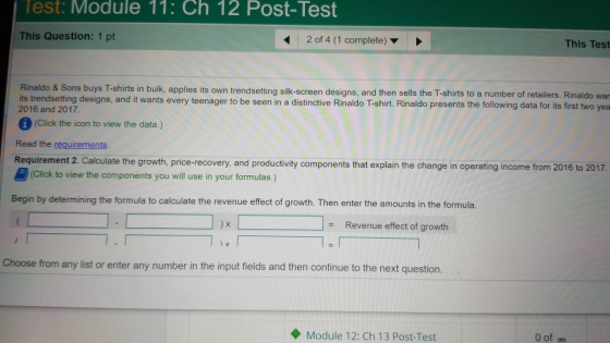 Test: Module 11: Ch 12 Post-Test This Question: 1 pt 2 of 4 (1 complete) This Test Rinaldo & Sons buys T-shirts in bulk, appl