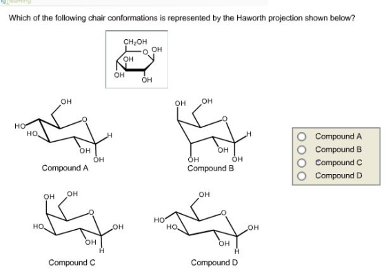 Image for Which of the following chair conformations is represented by the Haworth projection shown below?