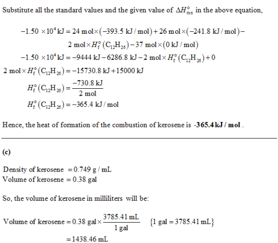 Substitute all the standard values and the given value of AH in the above equation -1.50 x10 kJ 24 molx(-393.5 kJ/mol)+ 26 mo