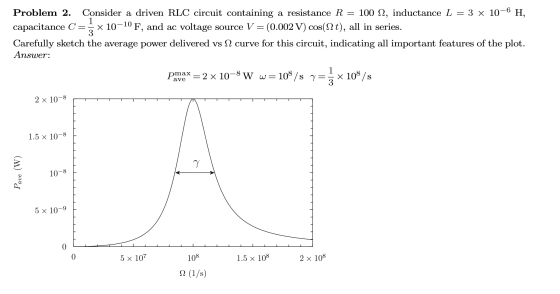 Consider a driven RLC circuit containing a resista