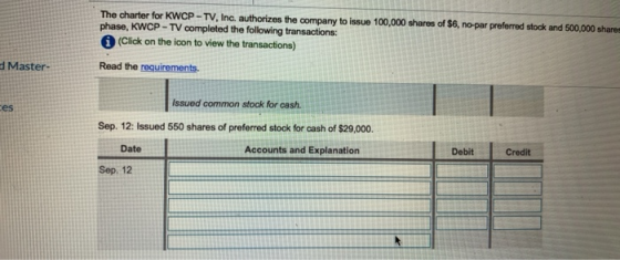 The charter for KWCP-TV, Inc. authorizes the company to issue 100,000 shares of $6, no par preferred stock and 500,000 share