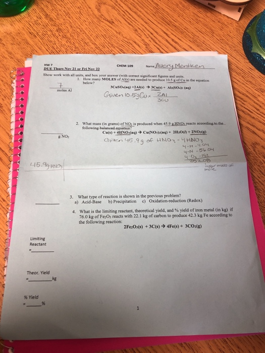 CHEM 100 Meme Avery Meniken DUE Thurs Nox lor Fri Nov 22 Show work with all units, and how your answer (with correct signific