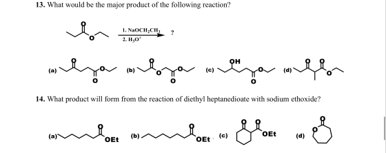 13. What would be the major product of the following reaction? 1. NaOCH,CHz 2. H30+ ? os lyar olorar as you wallon 14. What p