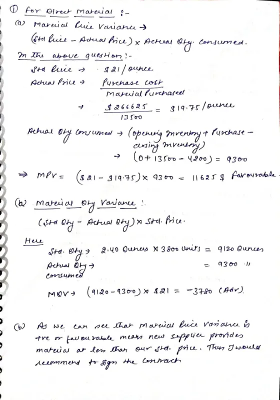 • for Direct material : () Marevi al Puie Variance → (Sta Ruce - Actual price) & Actual Qty consumed. m the above question :