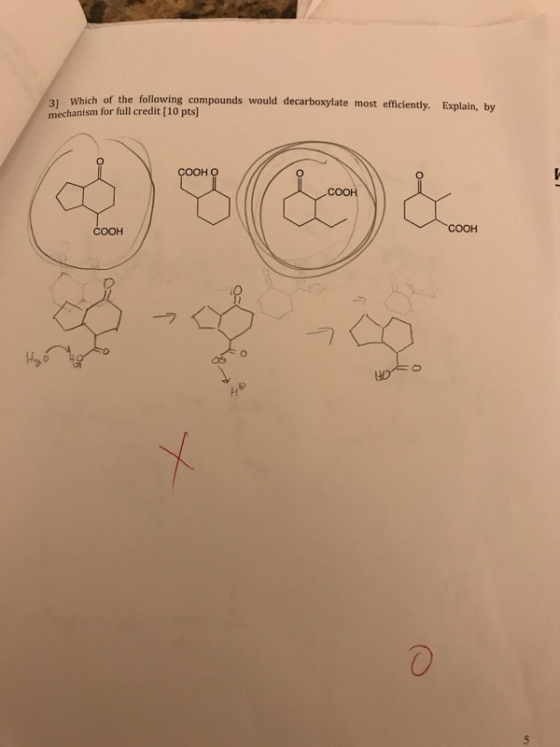 3r which of the following compounds would decarboxylate most efficiently. Explain, by mechanism for full credit [10 ptsl COOH HO COO COOH COOH