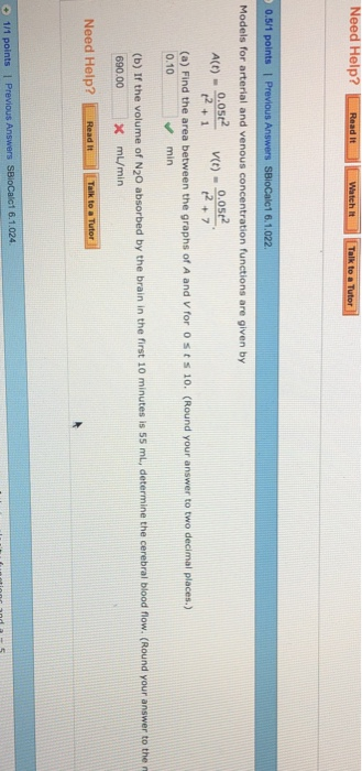 Need Help? o.ost2 - 0.05 v)- 05 (a) Find the area between the graphs of A and Vfor o s t s 10. (Round your answer to two deci