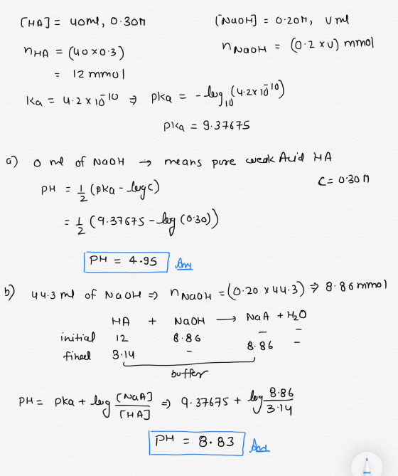 C-0-30 M CHA] = yome, 0.301 INuor] = 0.20M, une PHA = (40 x 0:3) naron = (0.2 xu) mmol = 12 mmol ka = 4.2 x 15 10 = pka = -lo