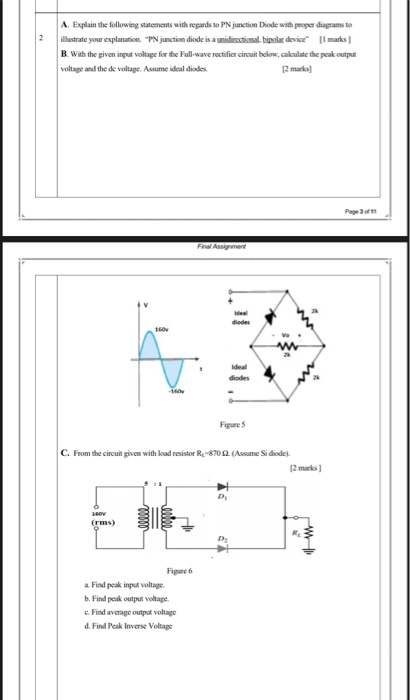 A. Explain the following statements with regards to PN junction Diode with proper diagrams to illustrate your explanation Nj