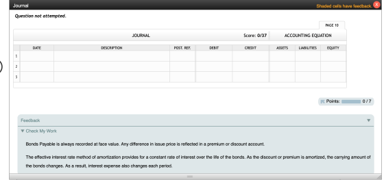 Journal Shaded cells have feedback.* Question not attempted. PAGE 10 JOURNAL Score: 0/37 ACCOUNTING EQUATION DATE DESCRIPTION