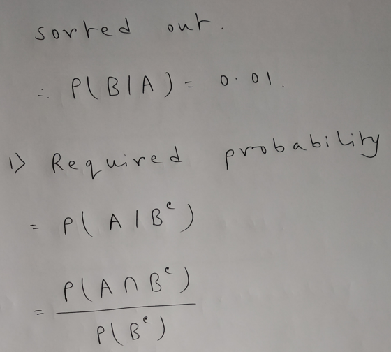 Req sorted out. . PIBIA ) = 0.01 probability P(Al B²) Plan Be P(Be)