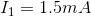 11 = 1.5m A
