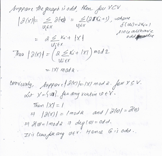Suppon the guaph rodd, then fou YeV 120x) = place Ź (28 Ki+1), where VEX 4.ex SUM=2K+ ) since all have 2 E kit lx 1 oddelde l