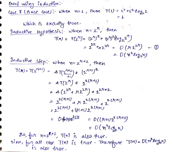 PRoOf using in duction then TLL2 12L0g, Case Bse cose)- when exactty true Incluctive Hypothe sis when which ts uen n 2 Tu)T (
