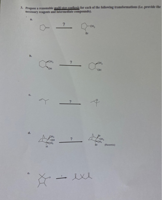 3. Propose a reasonable estan smithesis for each of the following transformations (Le provide the necessary reagents and Inte