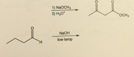 1) NaOCH 2) H30 NaOH low temp OCH