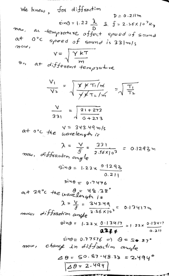 at 0c 9peed of sound Is 33[ms mou %, different ter?yuturC at 2 273 331 +273 V= 343.44 n/s 331 2.56 x 1 03-01292、 0. 21 冫上= 343.44 งั้ diffraehn ande O.211 mouw chamce in dis^oacfia aryle 48 2.4qy
