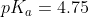 pK_a=4.75