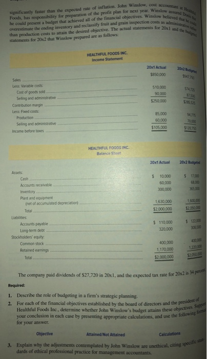 costs as administrati significantly faster than the expected rate of inflation. John Winslow cost asce Foods, has responsibil