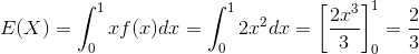 E(X) = [as()de – [*22 de = 1
