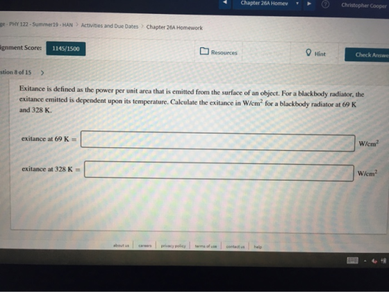 Chapter 26A Homem Christopher Cooper e-PHY 122 - Summer 19 - HAN Activities and Due Dates Chapter 26A Homework gnment Score: