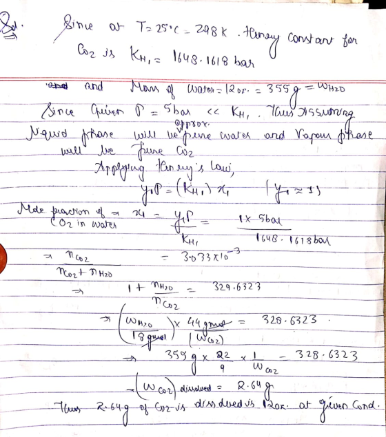 Since at T= 25°c = 298k tenay constant for Cozus Kri= 164.8.1618 bar Babel and Many pl Waton = 120p. - 3559 = Witzo Since qui