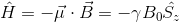 hat{H}=-vec{mu}cdot vec{B}=-gamma B_0hat{S_z}