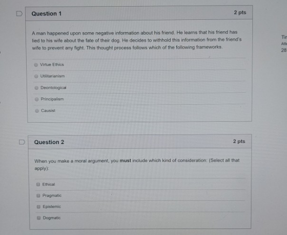 Question 1 2 pts A man happened upon some negative information about his friend. He learns that his friend has lied to his wi