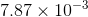 7.87\times 10^{-3}