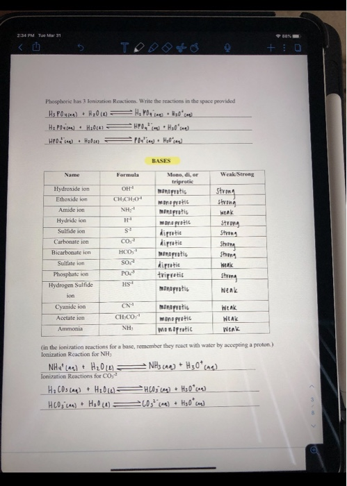 2:34 PM Tue Mar 31 Phosphoric has 3 lonization Reactions. Write the reactions in the space provided H3PO4(4) 2010 HP 1 0 Hz P