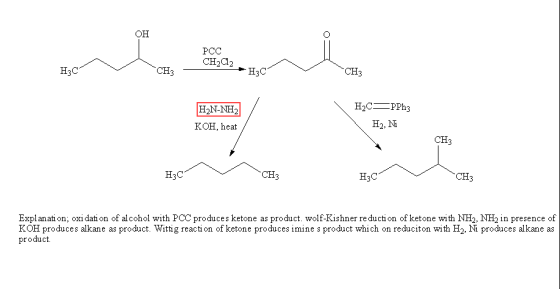 он PCC CH2C2 H3C CH3 H3C CH3 H2N-NH2 KOHheat , CH3 H3C CH3 H3C CH3 Explanati on; oxi dati on of alcohol with PCC produces ket