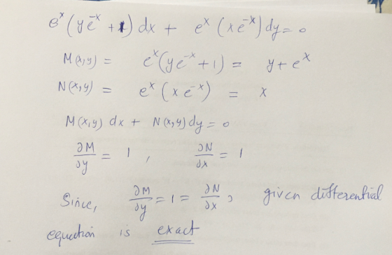 et (yet + x) dx + ex (x *) dy = o Mey) = (y ex + 1) = yt et N(x, y) = ex (x ex) = x M(x,y) dx + N (8,9) dy = 0 OM. 1, DN1 ру