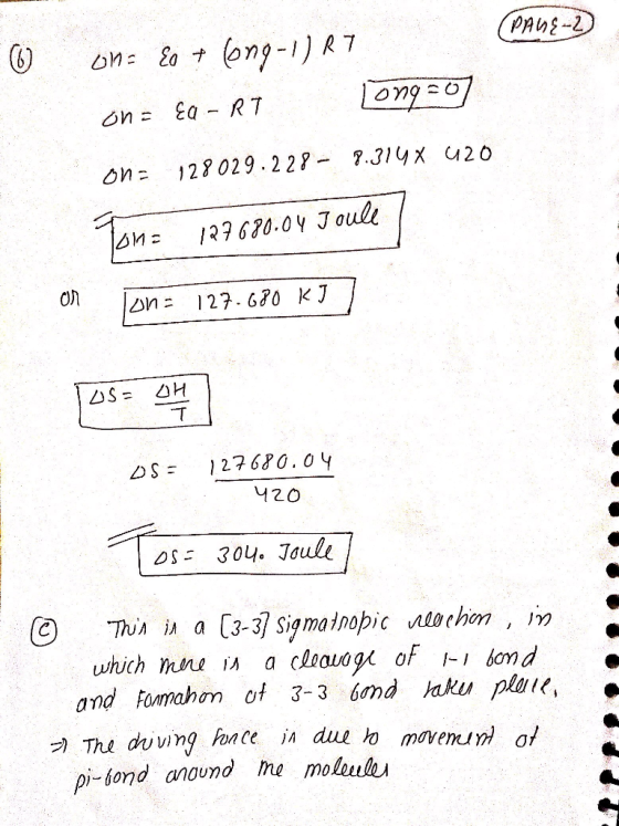 (PAKE-2 @ ons En + Cong-1) R7. on= Ea - RT Long =] ona 128029.228- 8.314x 420 Yon= 127680.04 Joule on lon= 127.680 KB] Los =