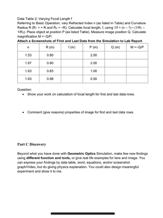 Data Table 2: Varying Focal Length f Referring to Basic Operation, vary Refracted Index n (as listed in Table) and Curvature