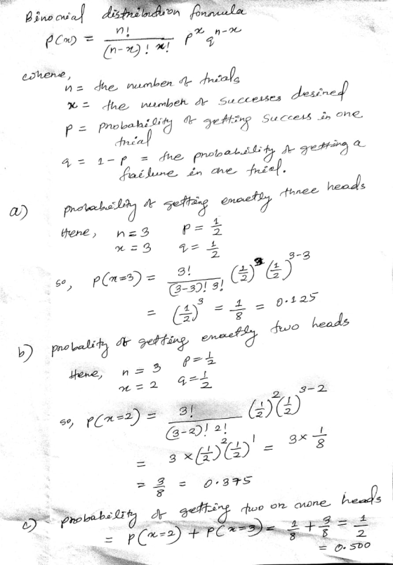Binocneal distrebution foronela ex n-ne n! (non)! MT P (n) = - p q r-ne conene, n= the number of trials x = the neember of su