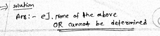 Solution OR cannot be detemined