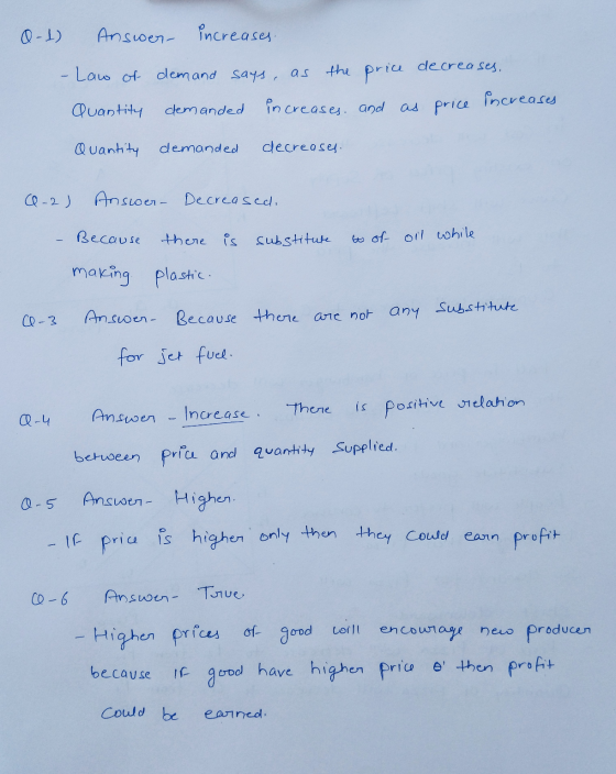 0-1) Answer increases. price decreases, - Law of Quantity demand says, as the demanded increases and as price increases Quant