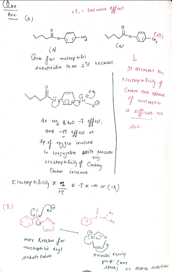 us +T, - Inductive effect Ans. ni na nga fast nucleophilic substitution than and because It elecrease the electrophilicity of