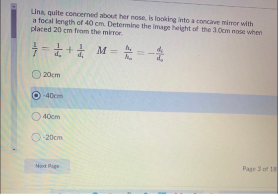 Lina, quite concerned about her nose, is looking into a concave mirror with a focal length of 40 cm. Determine the image heig