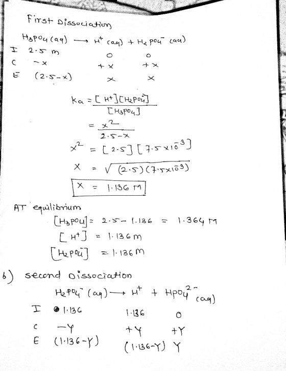 ad First Dissociation Hapou (aq) t cag) + He pou (aq) 2.5 m 0 0 I פרס A ... + + x ka=[ht] [Hapoi] - [ H₂pou 1 = x2 2.5-* x =
