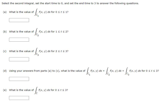 Select the second integral, set the start time to 0, and set the end time to 3 to answer the following questions. (a) What is
