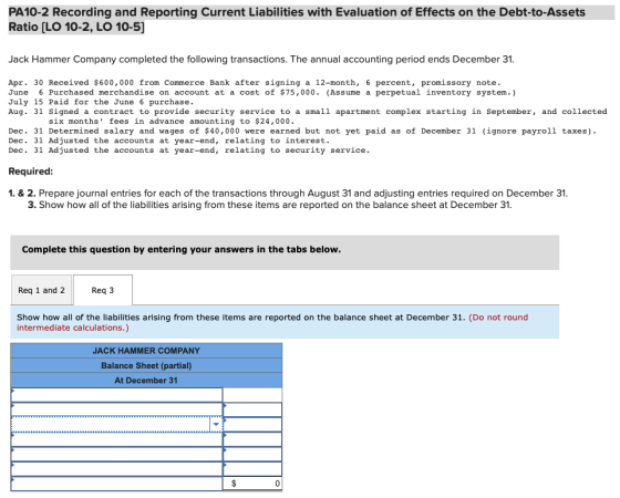 PA10-2 Recording and Reporting Current Liabilities with Evaluation of Effects on the Debt-to-Assets Ratio [LO 10-2, LO 10-5)