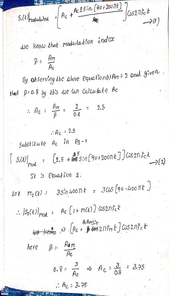 Silt bredelated Ac + Ac 25 in (90+200nt] Cosafat 70) We know that modulation index B : Am Ac By ab serving the above Equation