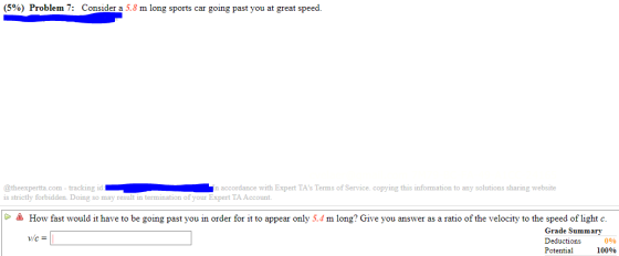 (5%) Problem 7: Consider a 5.8 m long sports car going past you at great speed. @theexpertta.com - tracking id in accordance