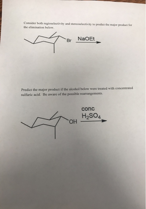 Consider both regioselectivity and stereoselectivity to predict the major product for the elimination below. NaOEt Predict th