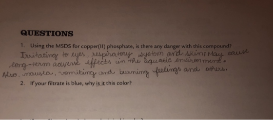 QUESTIONS 1. Using the MSDS for copper(II) phosphate, is there any danger with this compound? Iuitatimoy te eyes, espirateuy