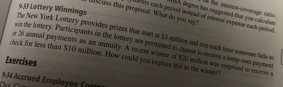 Uh the interest-coverage ratio. MBA degree has suggested that you calculate Ments each period instead of interest expense eac