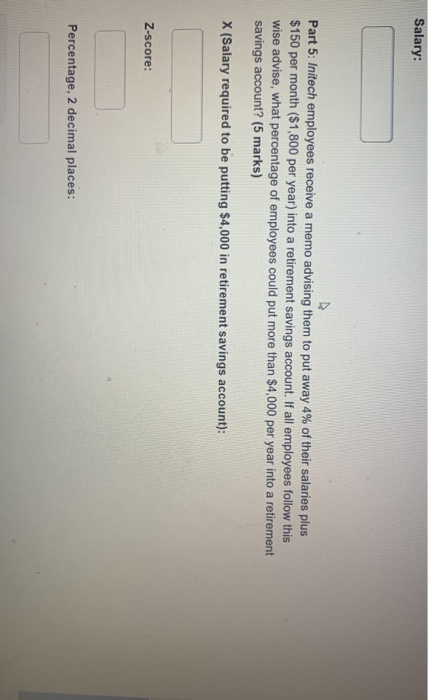Salary: Part 5: Initech employees receive a memo advising them to put away 4% of their salaries plus $150 per month ($1,800 p