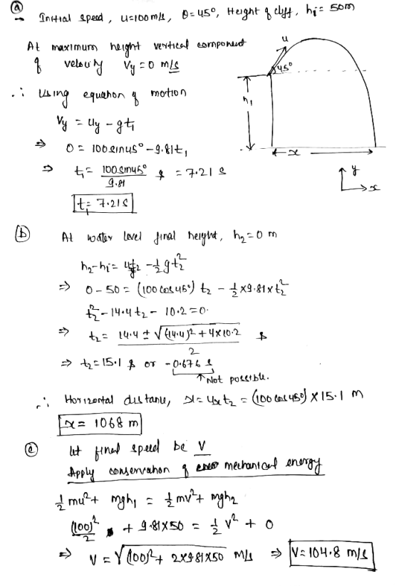 45 ... - - 9.14 • Initial speed, U=100mle, 0-45°, Height q elft, his som At maximum height vertical component - q velocity Vy
