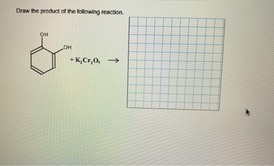 Draw the product of the following reaction. +K,Cr,, →